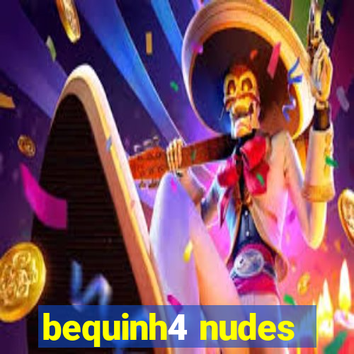 bequinh4 nudes